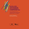 2018--Hacia una uni socialm comprometida ISBN 978-84-16257-30-0.pdf.jpg
